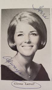 This is, by far, the most painful post I have made. My dear Friend of  almost 57 years suddenly passed away yesterday. Rest peacefully Glenna  LUTTRELL Polk!