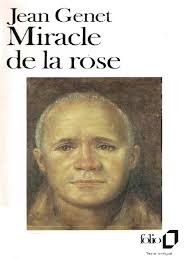 Genet Jean Miracle de La Rose 2013