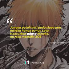 30 Kata Kata Bijak Anime Bleach Ajarkan Perjuangan Memora