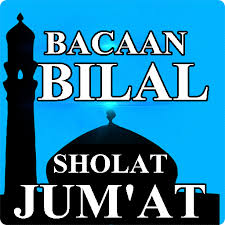 Bacaan Bilal Sholat Jum At Lengkap Aplikasi Di Google Play