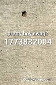 Pin By Alivia Faith On Music For Roblox Me Too Lyrics Roblox Pretty Boy Swag