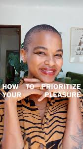 this is how you prioritize your pleasure!, (because we’re always being told  that we need to do it but it’s rare we get resources—beyond “buy this  thing!”—that tell us how), pleasure is about so much ...
