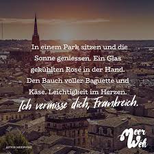 In Einem Park Sitzen Und Die Sonne Geniessen Ein Glas Gekuhlten Rose In Der Hand Den Bauch Voller Baguette Und Kase Leichtigkeit Im Herzen Ich Vermisse Dich Frankreich Visual Statements Die