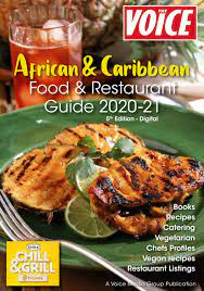 Come si prepare il supu canja senegalese. The Voice African Caribbean Food Restaurant Guide 2020 21 By Thevoicemediagroup Issuu