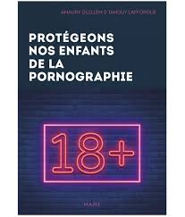 Protégeons nos enfants de la pornographie !