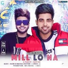 Mill Lo Na Mp3 Song Download Guri Djpadhala Com Milllona Mp3 Song Download Audio Songs Mp3 Song