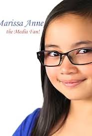 Marissa Anne the Media Fan (TV Series 2015– )