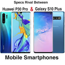 The most noticeable difference in everyday use between the s10 and the s10 plus is battery life. Should You Buy Galaxy S10 Plus Or Huawei P30 Pro Smartphone Find Out Techs Products Services Games