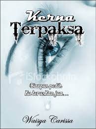 By musliza (arin ariana) with 2,629 reads. Cabin Of Fantasy Cerpen Kerna Terpaksa