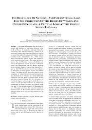 Pdf The Relevance Of National And International Laws For The Protection Of The Rights Of Women And Children In Ghana A Critical Look At The Trokosi System In Ghana