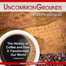 View doug chouinard's profile on linkedin, the world's largest professional community. Pdf Download Uncommon Grounds The History Of Coffee And How It Transformed Our World Mark Pendergrast Book Library Io55