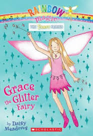 Rainbow magic caitlin the ice bear fairy by daisy meadows. Grace The Glitter Fairy Rainbow Magic Book By Daisy Meadows