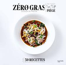 Food Actualite Et Infos En Direct Gqmagazine Fr Gq Recette Sans Gras Livre De Cuisine Jean Francois Piege