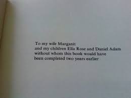 Book dedications are one of the first things you see before getting into the story. 57 Times Writers Took Book Dedications To Another Level Bored Panda