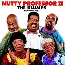 Nutty professor ii the klumps. Soundtrack Nutty Professor Ii Klumps Amazon De Musik
