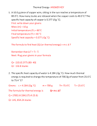 Their initial temperatures were both 22. Thermal Energy Answer Key