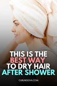 This Is The Best Way To Dry Hair After Shower In 2020 Dry Hair Fast Dry Hair Blow Dry