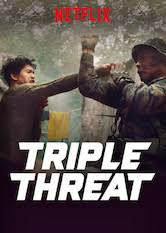 Tony jaa, celina jade, iko uwais, scott adkins. Triple Threat Is Triple Threat On Netflix Flixlist