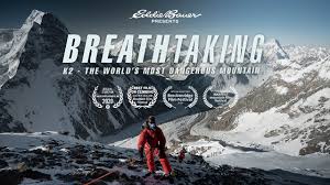 Breathtaking K2 The World S Most Dangerous Mountain Eddie Bauer Youtube