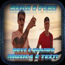English translation of lyrics for dove e quando by benji & fede. Benji Fede Dove E Quando Without Internet Pour Android Telechargez L Apk