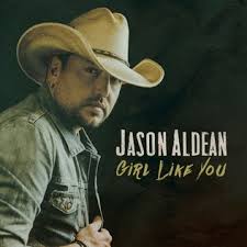 Girl Like You Jason Aldean Song Wikipedia