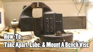 Demonter Lubrifier Et Remonter Un Etau Bench Vise Take Apart Vise