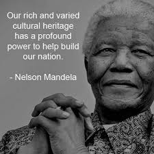 In Light Of Heritage Day On The 24th September 2016 Heritage Quotes Inspirational Quotes Heritage