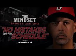Inside The Championship Mindset Of Red Sox Manager Alex Cora