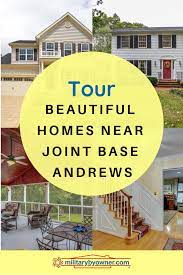 Tour Spacious Family Homes Near Joint Base Andrews Maryland Military Housing Joint Base Andrews Military Relocation
