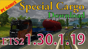 Download Ets2 Special Cargo V 1 30 2 2 1 30 2 6 Free 56 Dlc Italy Scania S R Youtube