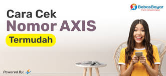 Cara cek nomor axis 2021. 7 Cara Cek Nomor Axis Paling Mudah Dilakukan Bebasbayar