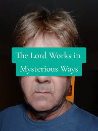 The Lord works in mysterious ways! For 72 hours I have been struggling with  sciatic nerve pain. It's kept me from sleeping...it's kept me at a.level of  discomfort all day that I have depended