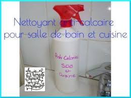Nettoyant Anti Calcaire Fait Maison Pour Salle De Bain Et Cuisine Diy Nettoyant Salle De Bain Salle De Bain Et Cuisine Nettoyant Carrelage