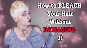 3.4 use several sessions to bleach your hair. How To Bleach Your Hair Without Damaging It A Poisoned Production Youtube