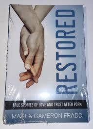 New Book “Restored: True Stories of Love and Trust After Porn” Matt Fradd  9781941663462 | eBay