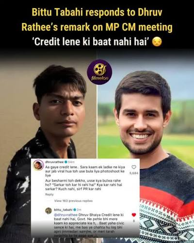 Bittu Tabahi has responded to YouTuber Dhruv Rathee’s criticism over his meeting with Madhya Pradesh Chief Minister Mohan Yadav., The 21-year-old clarified that the meeting was not about the ...