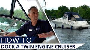 Docking A Boat With Twin Engines Youtube