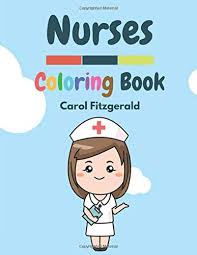Check out this guide to learn some creative ways to get young kids play a song for kids to dance to. Nurses A Nurses Coloring Book For Kids Fitzgerald Carol 9781717809230 Amazon Com Books