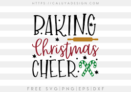 Download Free Baking Christmas Cheer Svg Png Eps Dxf By Caluya Design
