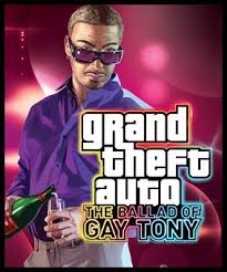 Based off of gta 4 :d. Grand Theft Auto The Ballad Of Gay Tony Wikipedia