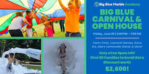 Big Blue Carnival & Open House