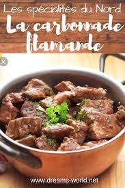 Top 20 Des Specialites Du Nord De La France Dreams World Nord Specialite Du Nord Recette Du Monde