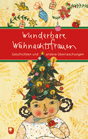Wunderbare Weihnachtsfrauen