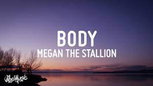 2 on the billboard hot 100. Megan Thee Stallion Body Lyrics Youtube