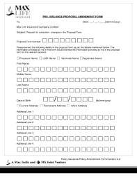 This is another life insurance proposal sample form that is worthy of your attention. Max Life Insurance Amendment Form Fill Online Printable Fillable Blank Pdffiller
