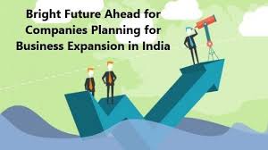 Bright Future Ahead For Companies Planning For Business Expansion In India In 2020 Business Expansion Business Business Opportunities