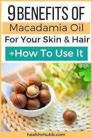 Macadamia nut oil can help your hair and scalp by: Ever Use Macadamia Oil To Look After Your Skin And Hair Here Are 9 Benefits Of Using Macadami Macadamia Nut Oil Macadamia Oil Benefits Organic Skin Care Lines