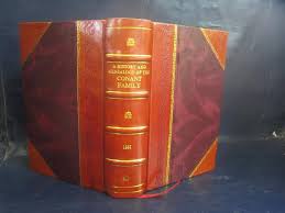 A history and genealogy of the Conant family in England and America  thirteen generations, 1520-1887 1887 [Leather Bound]: Frederick Odell  Conant(Tr.): Amazon.com: Books