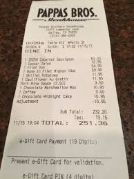 For the convenience and ease of buying, the restaurant company offers its gift cards in different denominations. Pappas Bros Steakhouse Bill For 2 Picture Of Pappas Bros Steakhouse Dallas Tripadvisor