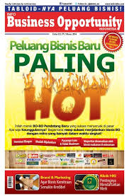 Tabloid Info Business Opportunity Indonesia Maret 2014 Peluang Bisnis Baru Paling Hot Business Opportunities Business Info